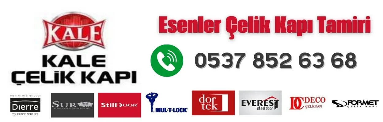 Esenler Çelik Kapı Tamiri